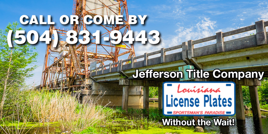 Jefferson Title Company License Plates Without The Wait!